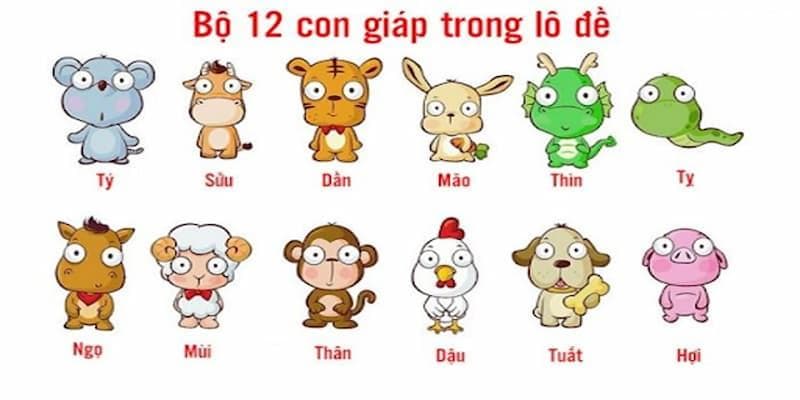 Thông tin khái quát chung về dàn đề 12 con giáp đến anh em