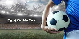 Tỷ Lệ Kèo Macao - Cách Đọc Kèo Và Bí Kíp Dự Đoán Hiệu Quả